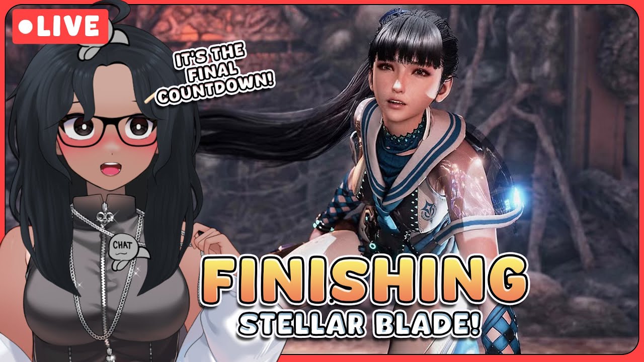 💛FINISHING STELLAR BLADE!