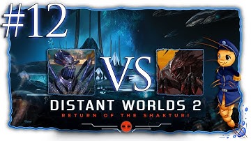 Distant Worlds 2: Return Of The Shakturi | Part 12 | Wretched Wekkarus [Let