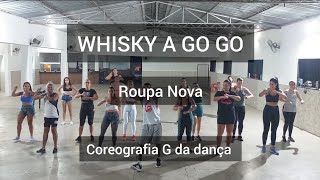 Roupa Nova - Whisky a go go - Coreografia G da dança