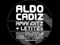 Aldo cadiz  amanditz original mix