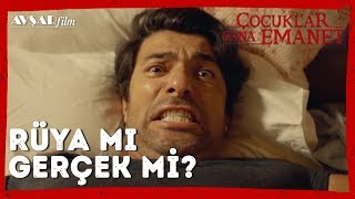 Rüya Mı Gerçek Mi? Çocuklar Sana Emanet Film Engin Akyürek Hilal Altınbilek