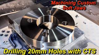 Drilling 20mm Holes & Utilizing Through Tool Coolant