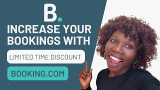 How to Increase Your Bookings on Booking.com with Limited Time Discounts