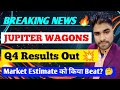 JWL Q4 Results 2025 | JWL Results Today | jwl Share latest News | Jupiter Wagon share latest news