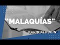 Estudio bíblico "Malaquías" - David Alducin