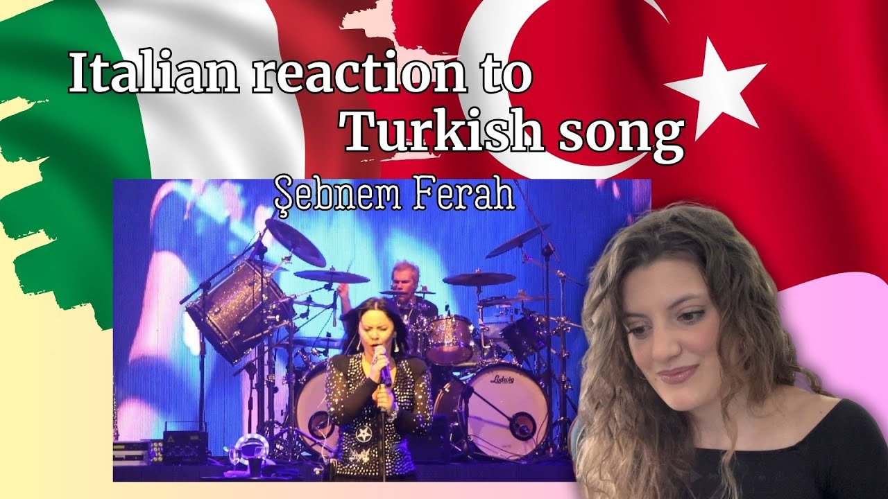 🇹🇷🇮🇹ИТАЛЬЯНСКАЯ РЕАКЦИЯ НА ŞEBNEM FERAH - WHILE YOU SING MY SONG - ТУРЕЦКАЯ ПЕСНЯ - Итальянская р...