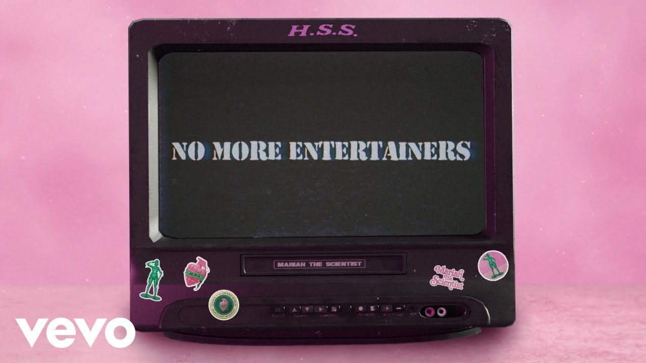 Mariah the Scientist - No More Entertainers