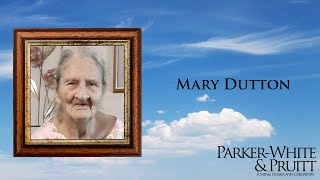 Mary Dutton Memorial Slideshow