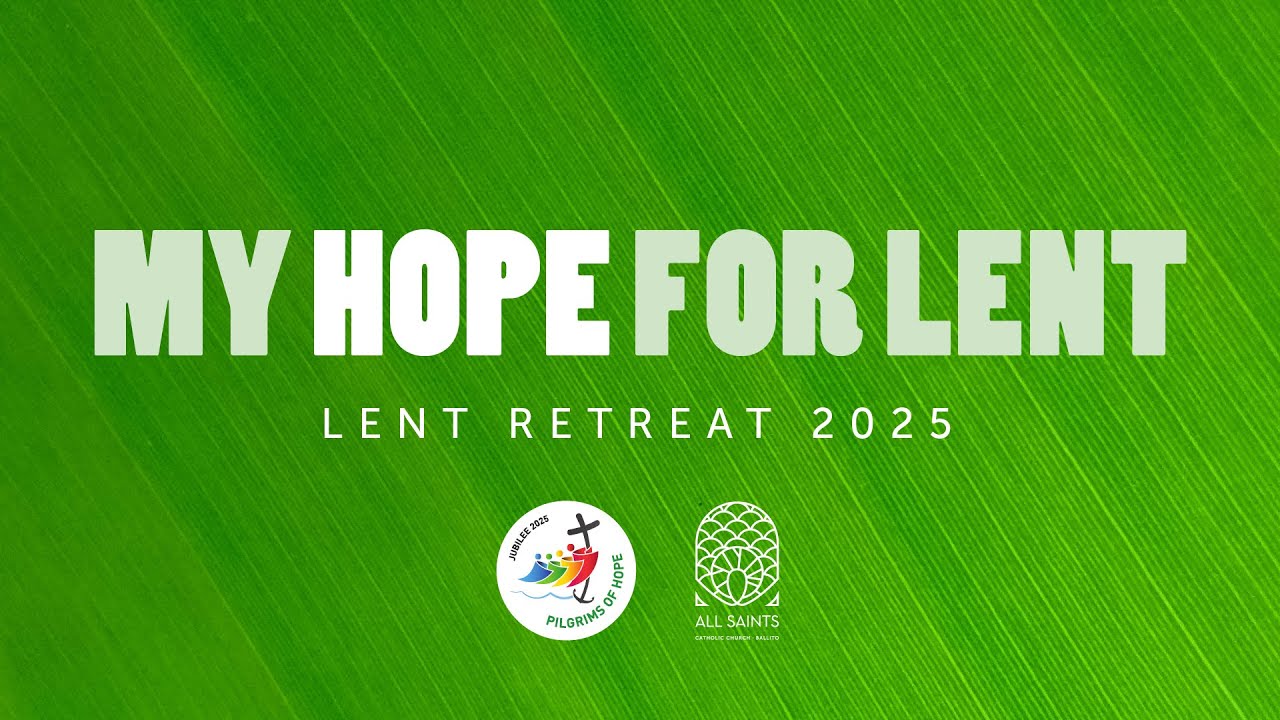 HOPE - A Lenten Retreat 2025 - YouTube
