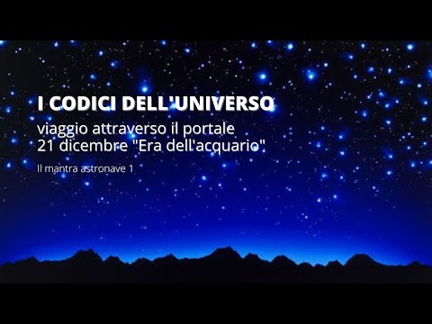 Portale Era dell'acquario - Astronave 1 il mantra.