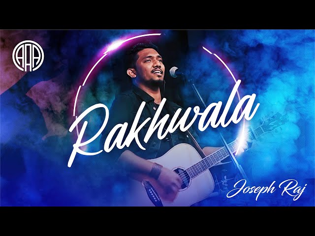 Rakhwala | Joseph Raj | Kingdom Revival Conference | 4K class=