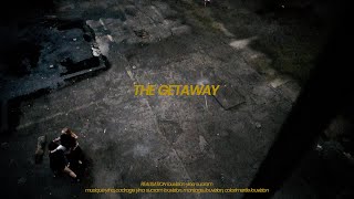 The Getaway - Short Film