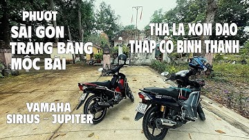 PHƯỢT SÀI GÒN - TRẢNG BÀNG  BẰNG YAMAHA SIRIUS - JUPITER / THA LA XÓM ĐẠO -  THÁP CỔ BÌNH THẠNH