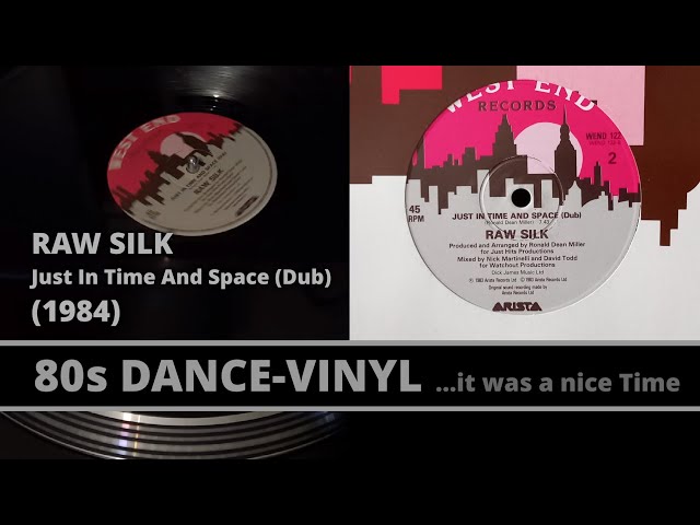 Just In Time And Space (Dub) - RAW SILK (1983) | 12