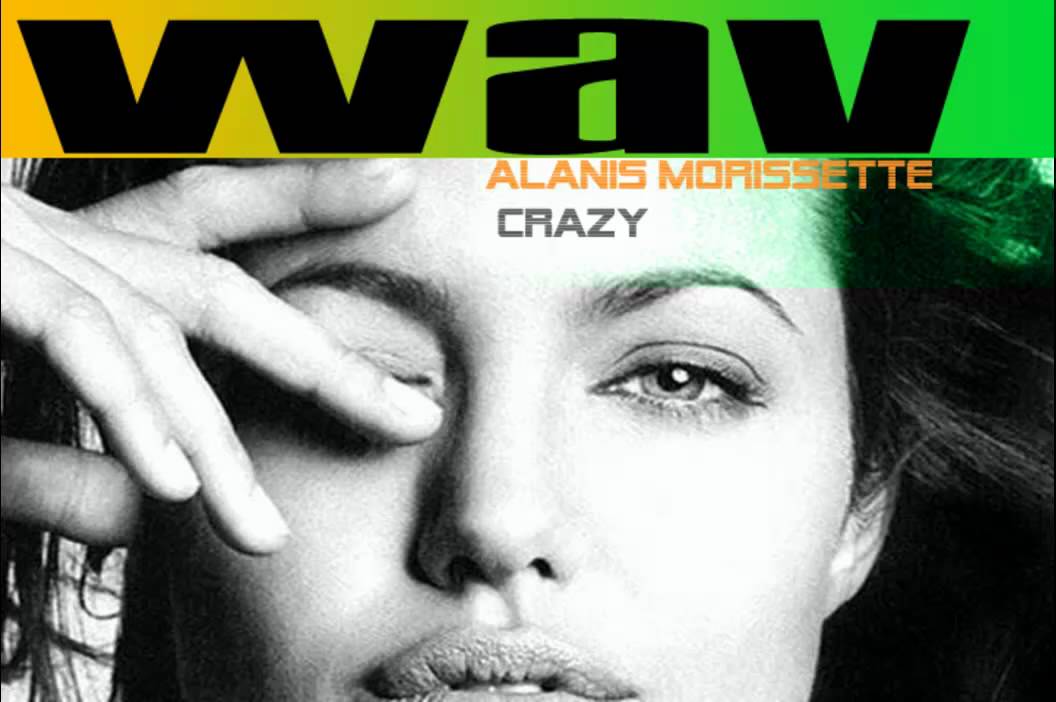 Alanis Morissette Crazy(WAV) YouTube