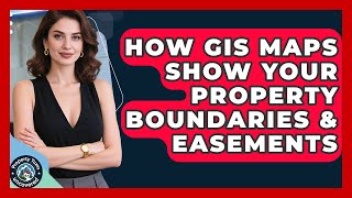 How Gis Maps Show Your Property Boundaries & Eats - Property Taxes Uncovered