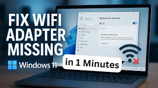 How to Fix Wireless Network Adapter Missing Windows 11 ( Step by Step )