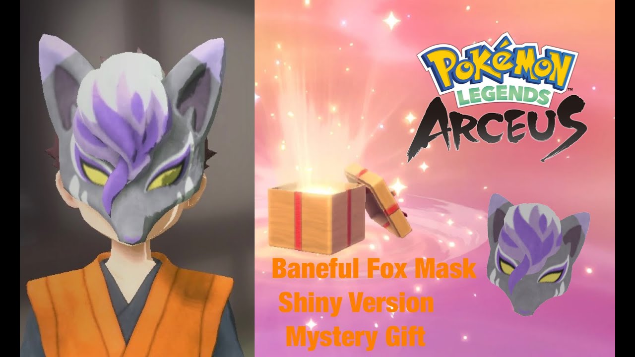 Shiny Baneful Fox Mask Mystery Gift Pokémon Legends Arceus YouTube