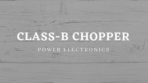Class B chopper