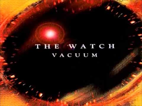 The Watch — The Watch - Hills