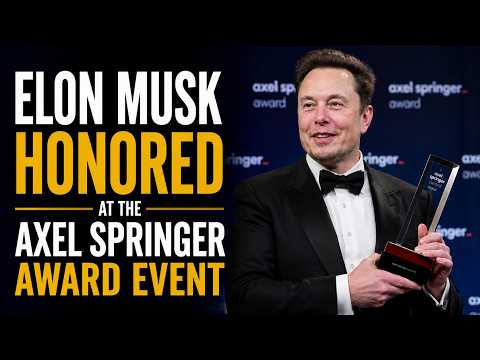Elon Musk Honored at the Axel Springer Award Event - YouTube