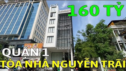 Bán tòa nhà mặt tiền QUẬN 1 đường NGUYỄN TRÃI, P. Nguyễn Cư Trinh - Mã sp: AT335