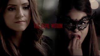 ●Katherine Pierce -  The Devil Within