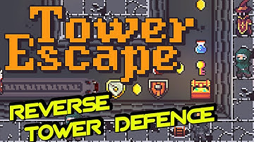 Tower Escape: a reverse Tower defence rogue-like