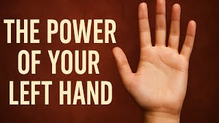 Powerful Spiritual Uses of Your Left Hand You Never Knew