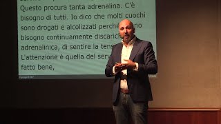 'Cosa significa essere un cuoco oggi e la leadership in cucina' | Andrea Ribaldone | TEDxAlessandria
