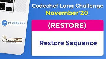 CodeChef November Long Challenge 2020 | Restore Sequence | RESTORE