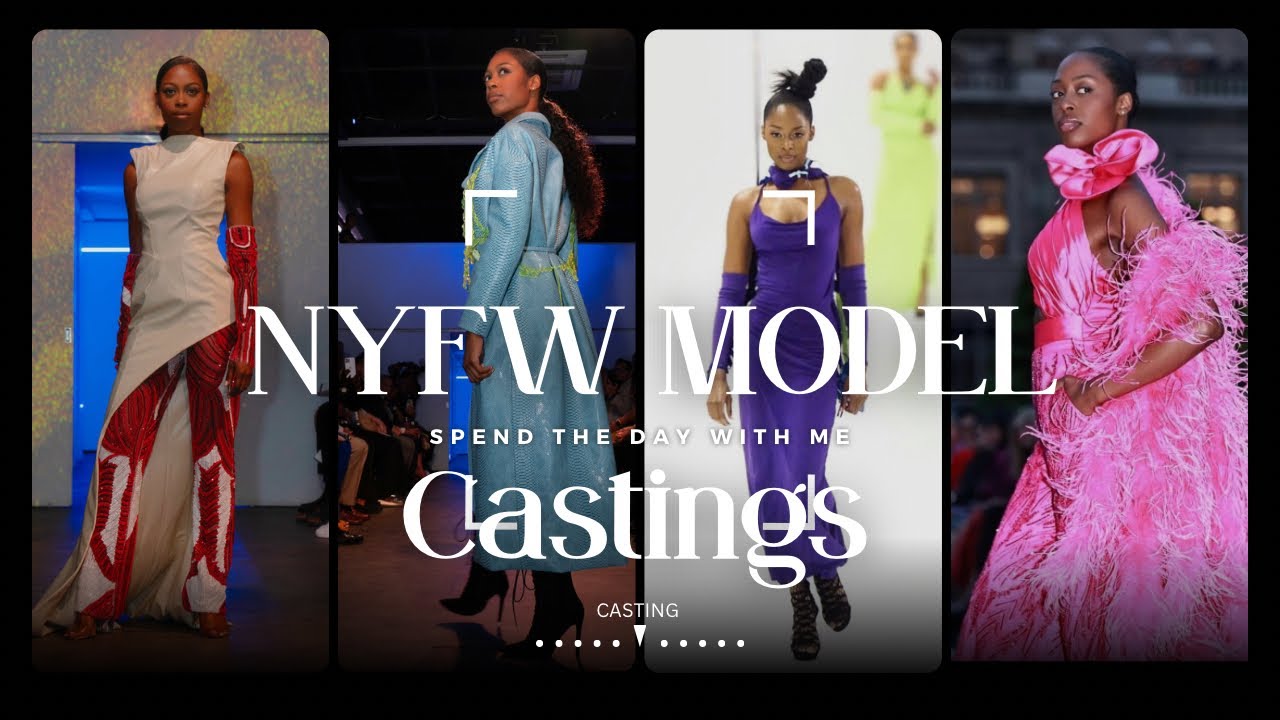 NYFW Model Day in Life / Castings edition - YouTube