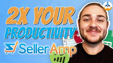 How to Organize Your Virtual Assistants with SellerAmp | 7-Figure Strategies