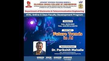 ATAL 6 DAYS FDP - Session 13 "Future Trends in AI"
