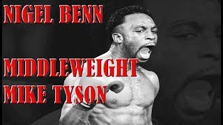 Middleweight Mike Tyson: Nigel Benn