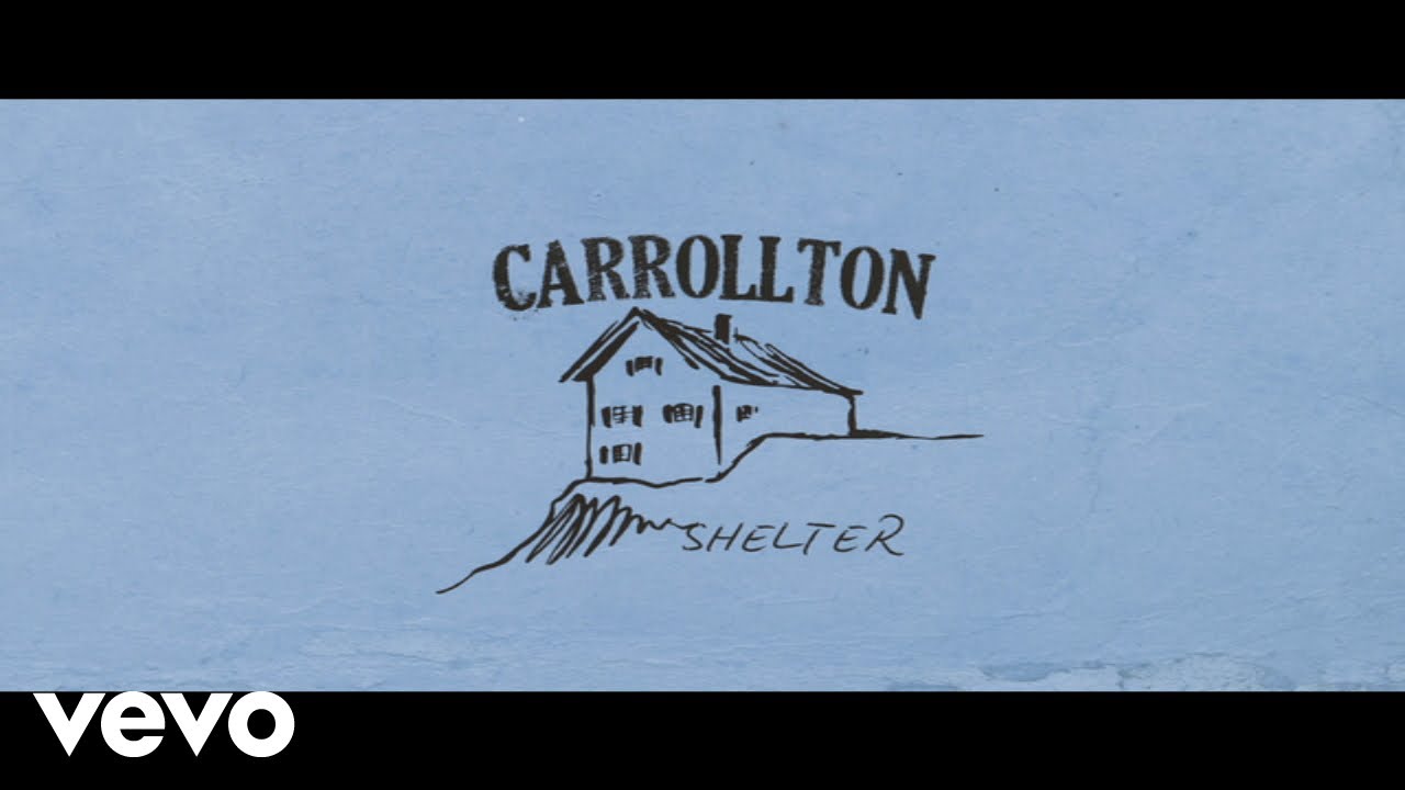 Carrollton - Shelter (Lyric Video)