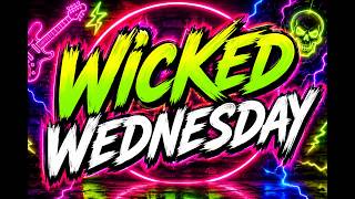WICKED WEDNESDAY