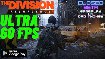 The Division Resurgence Mobile - Closed Beta Gameplay | Max Graphics | Android Gameplay
