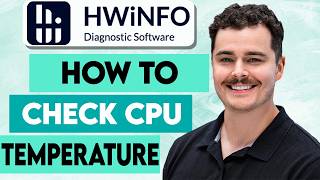 How To Check CPU Temperature HWiNFO [2026 Guide]