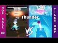 Tiles Hop VS Hop Ball 3D - Thunder