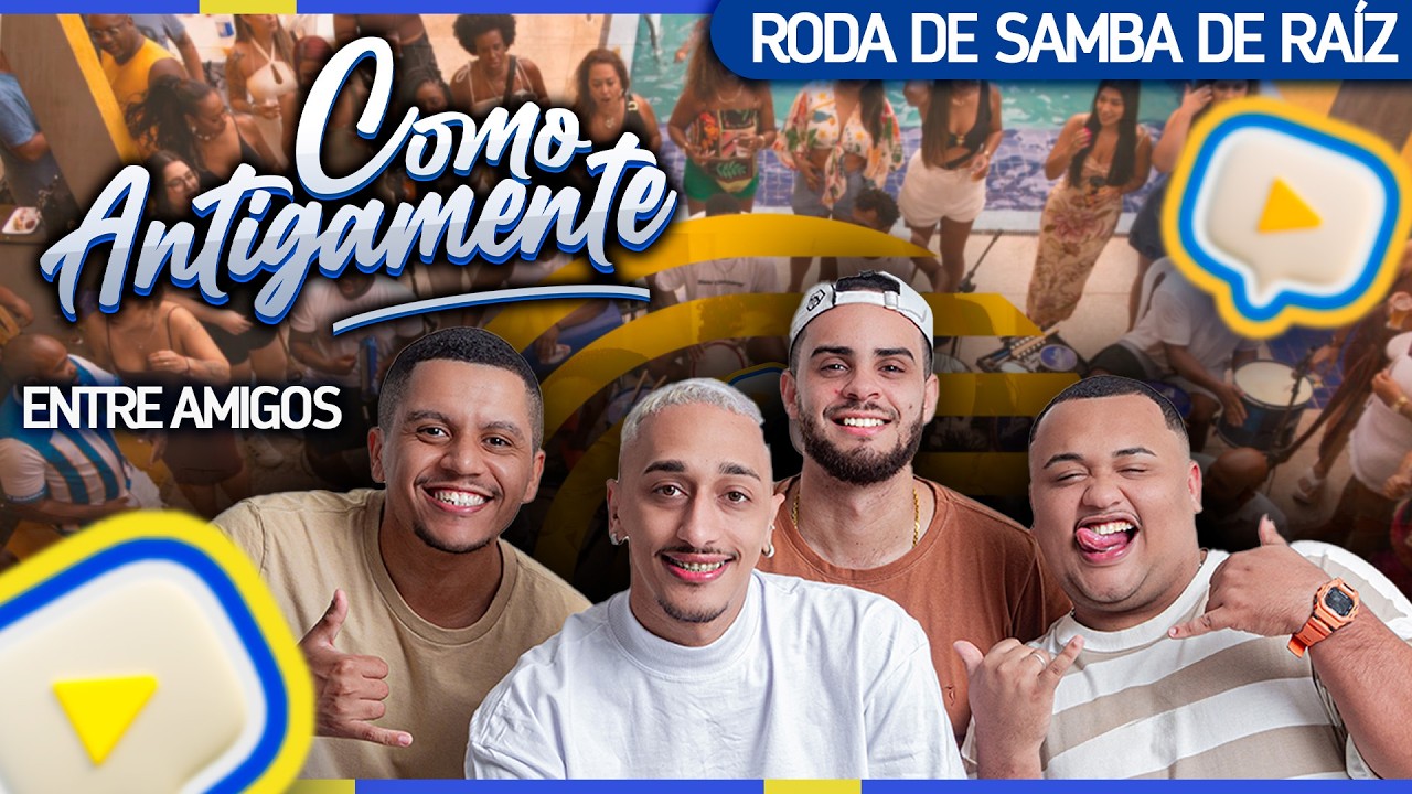 Roda de Samba de Raiz da Resenha Como Antigamente Entre Amigos - Bloco 1 (Ao Vivo)
