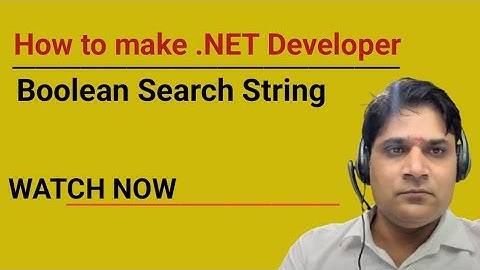 How to make .NET developer Boolean search string | .NET Developer Boolean search string |