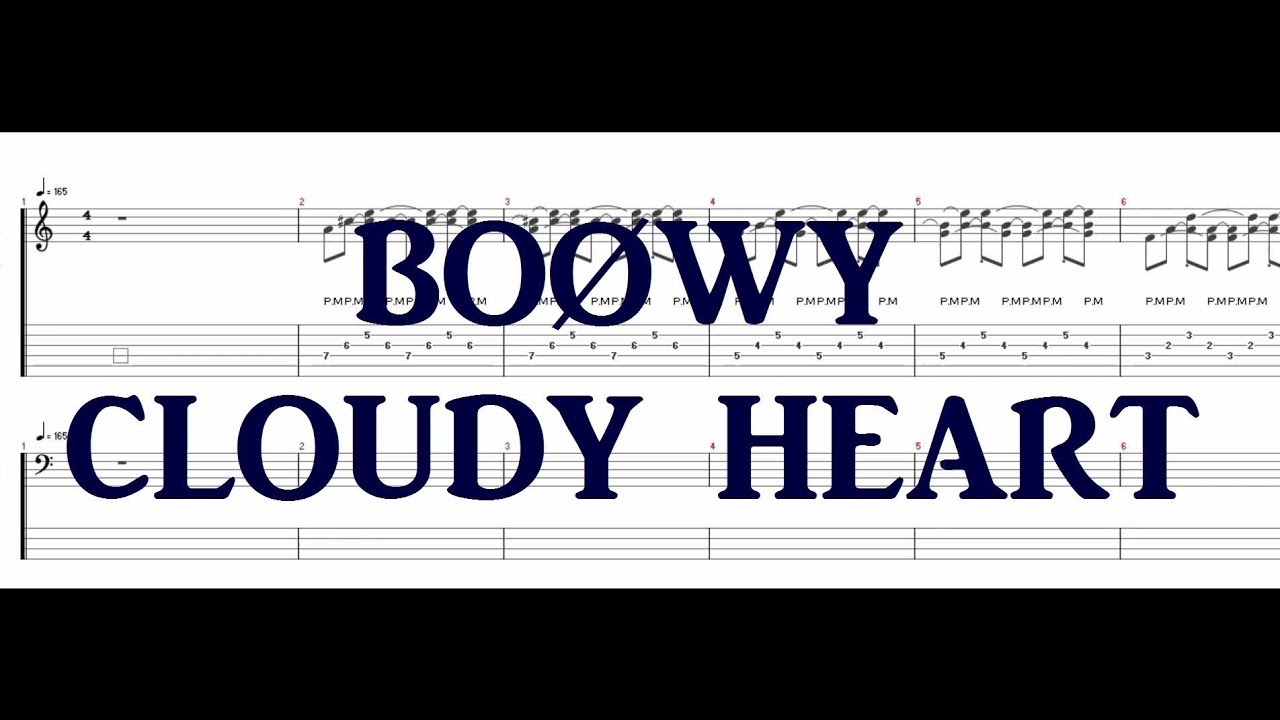 Boowy Cloudy Heart Guitar Bass Tab Youtube