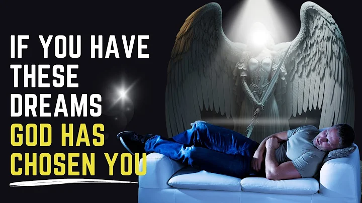 Top 12 Dreams Indicating God Has Called You | Prophetic Dreams And Visions - DayDayNews