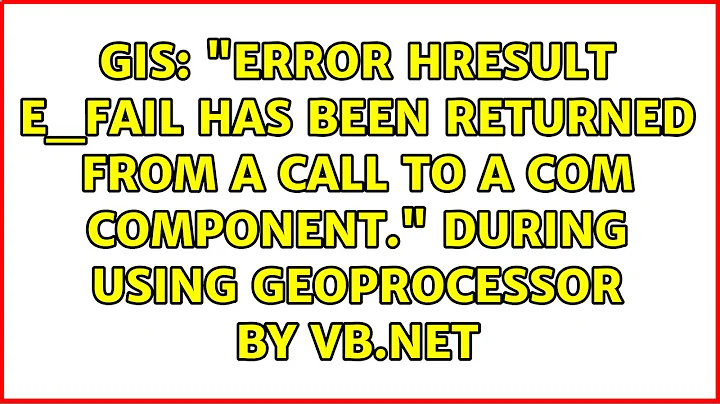 "Error HRESULT E_FAIL has been returned from a call to a COM component." during using...