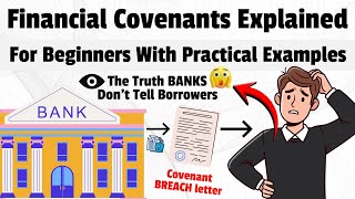 Financial Covenants Explained for Beginners (With Practical Examples)