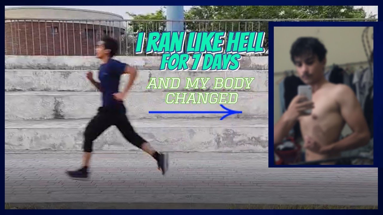 I RAN TO CHANGE MY BODY IN 7 DAYS FROM JIRO YouTube