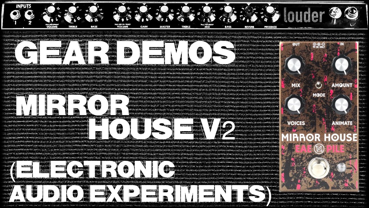 Electronic Audio Experiments // Mirror House V2 // Demo (no