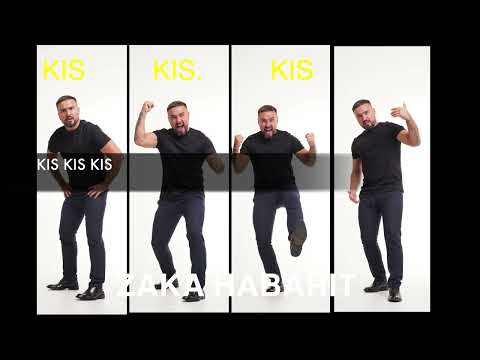 ZAKA HABARIT KIS KIS KIS