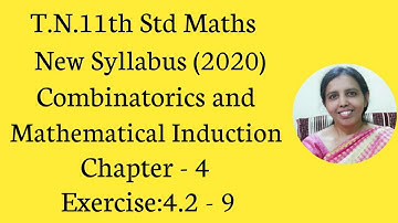 T.N.Class 11 Maths  Exercise:4.2  Sum - 9 | Combinatorics & Mathematical Induction | Chapter - 4.